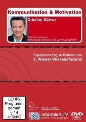 Authentizität, Motivation und Überzeugungskraft