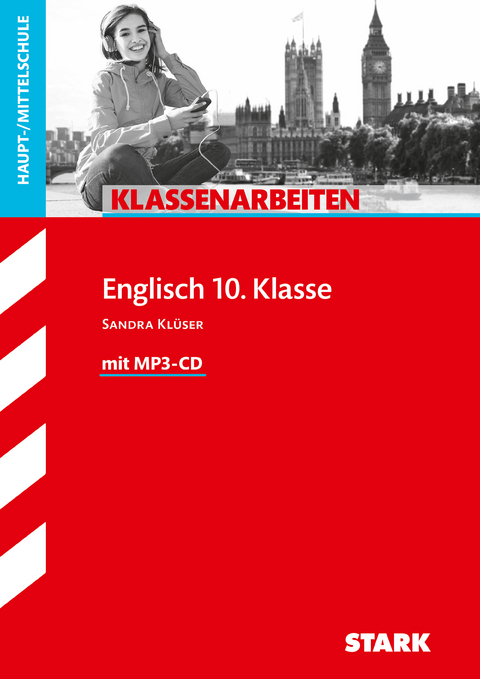 STARK Englisch 10. Klasse - Klassenarbeiten Haupt-/Mittelschule - Sandra Klüser-Hanné
