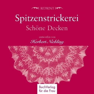 Spitzenstrickerei, Schöne Decken, 5 Musterbogen