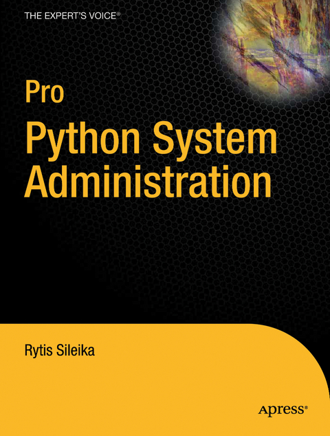 Pro Python System Administration - Rytis Sileika