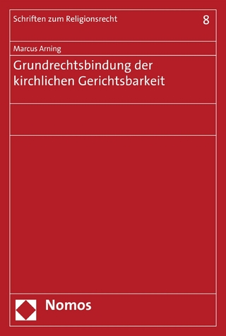 Grundrechtsbindung der kirchlichen Gerichtsbarkeit