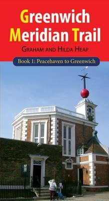 Greenwich Meridian Trail - Graham Heap, Hilda Heap