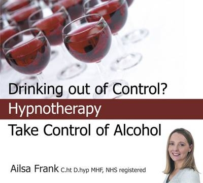 Take Control of Alcohol - Ailsa Frank