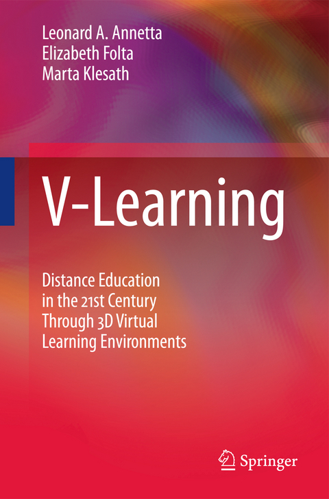 V-Learning - Leonard A. Annetta, Elizabeth Folta, Marta Klesath