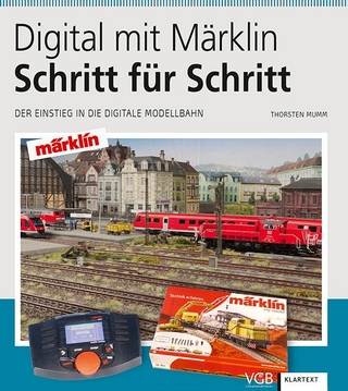 Digital mit Märklin – Schritt für Schritt