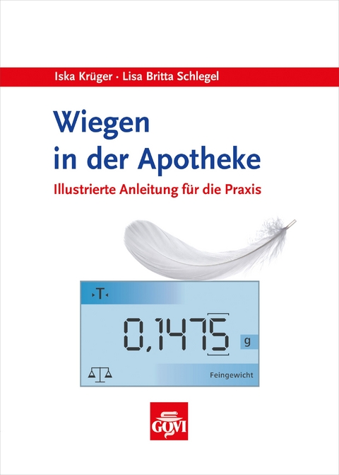 Wiegen in der Apotheke - Iska Kr&uuml;ger, Lisa Britta Schlegel