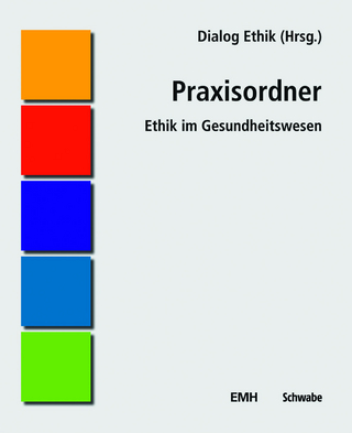 Praxisordner Ethik im Gesundheitswesen: Ergänzungslieferung 1