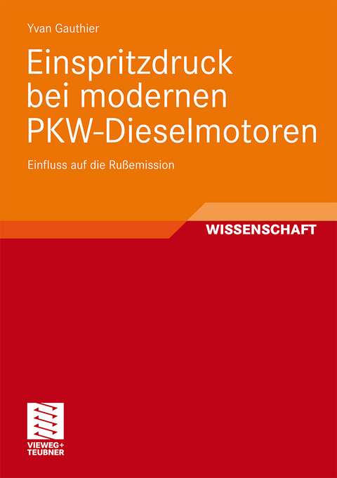 Einspritzdruck bei modernen PKW-Dieselmotoren - Yvan Gauthier