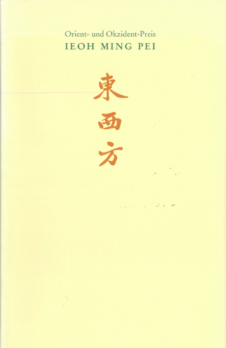 Orient- und Okzident-Preis: Ieoh Ming Pei