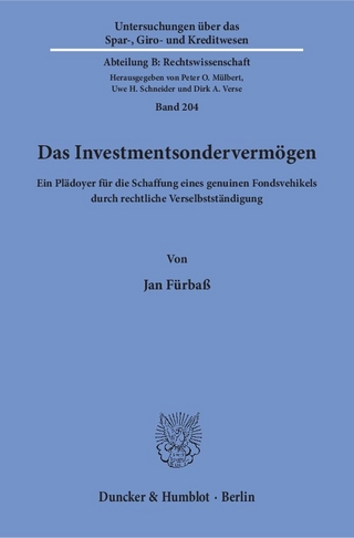 Das Investmentsondervermögen.