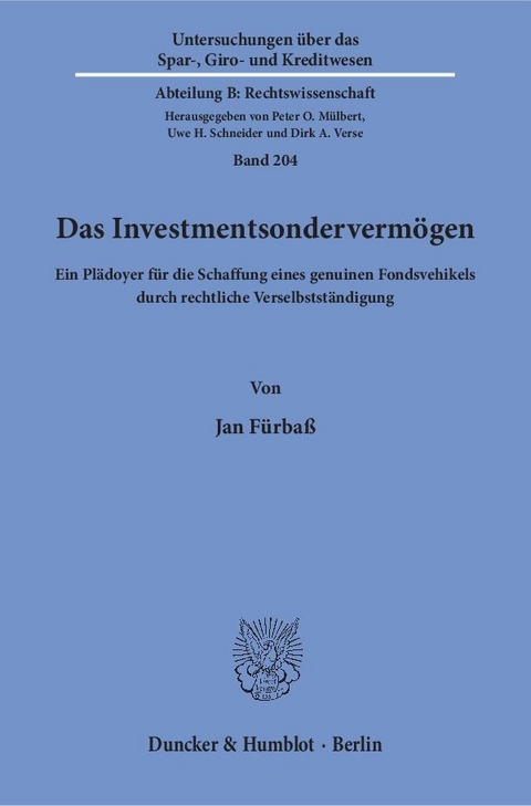 Das Investmentsonderverm&ouml;gen. - Jan F&uuml;rba&szlig;