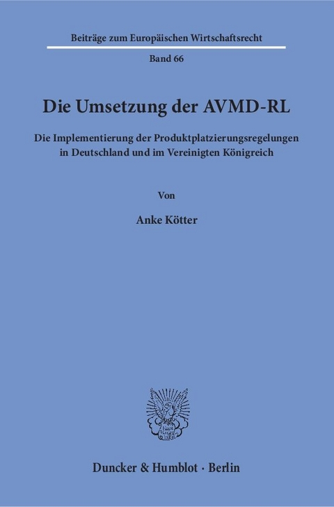 Die Umsetzung der AVMD-RL. - Anke K&ouml;tter