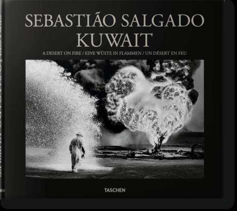 Sebasti&atilde;o Salgado. Kuwait. A Desert on Fire - Sebasti&atilde;o Salgado
