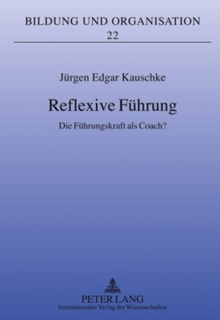 Reflexive Führung