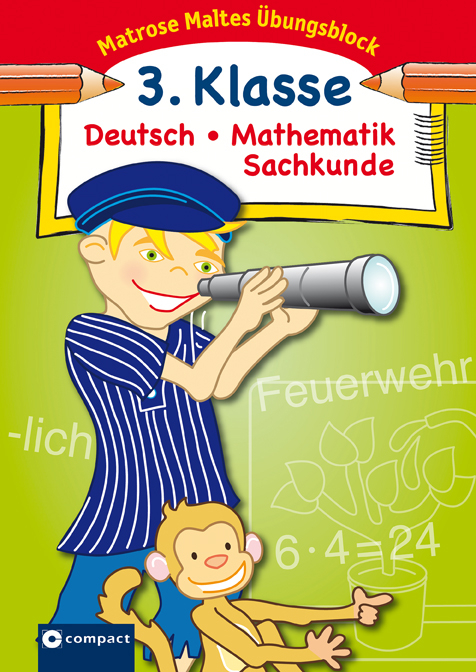 Matrose Maltes &Uuml;bungsblock Deutsch/Mathematik/Sachkunde 3. Klasse - Brigitte Winkenbach, Stefanie Thuir