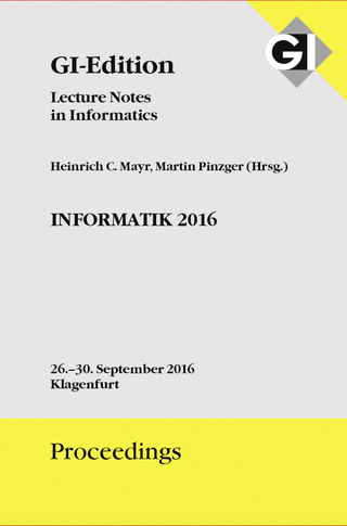 GI Edition Proceedings Band 259 INFORMATIK 2016