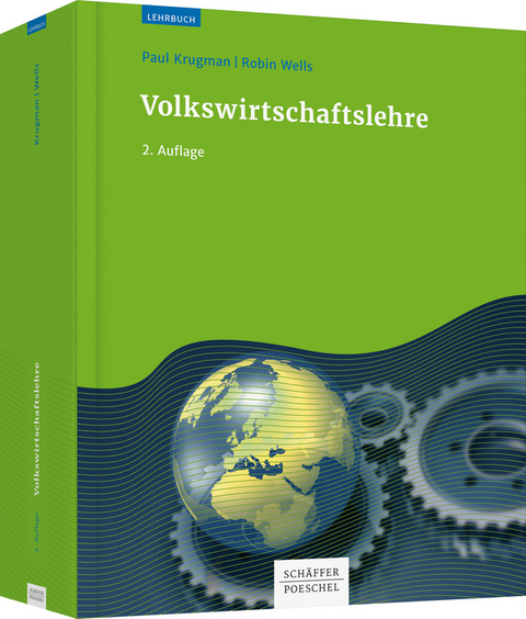 Volkswirtschaftslehre - Paul Krugman, Robin Wells