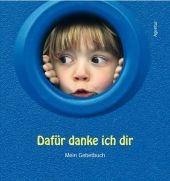 Daf&uuml;r danke ich dir