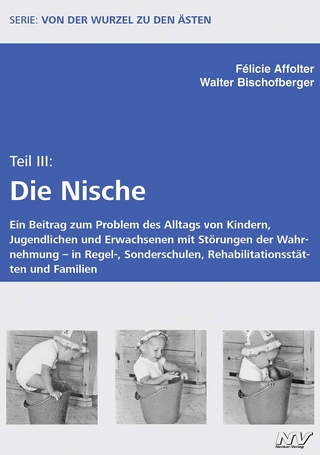 Von der Wurzel zu den Ästen – Teil III Die Nische