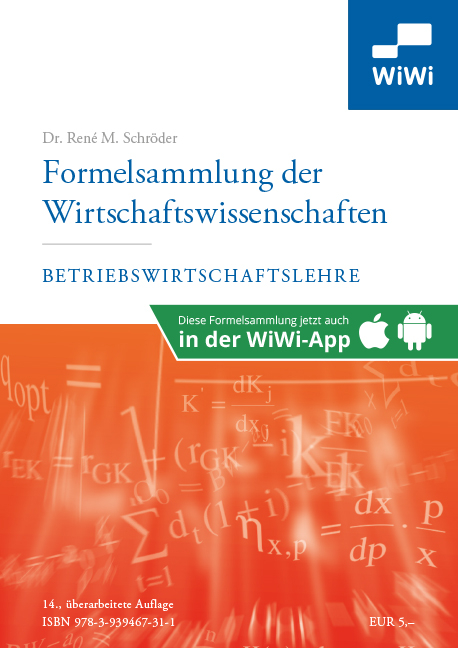 Formelsammlung der Wirtschaftswissenschaften - Dr. Schr&ouml;der  Ren&eacute;