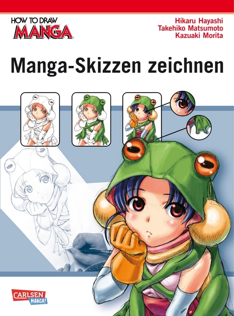 How To Draw Manga: Manga-Skizzen zeichnen - Hikaru Hayashi, Takehiko Matsumoto, Kazuaki Morita