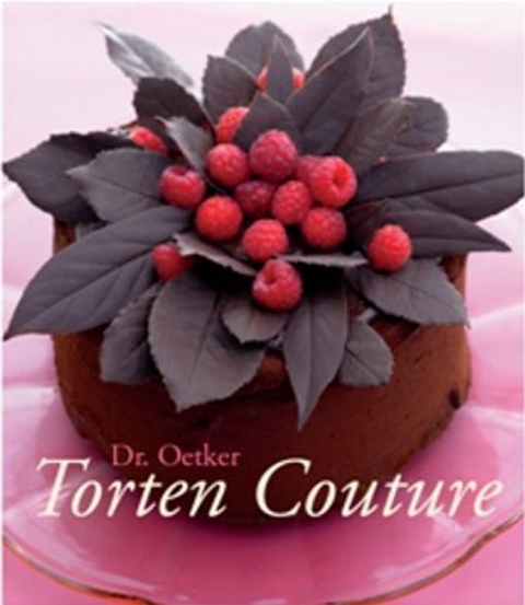 Torten Couture -  Dr. Oetker