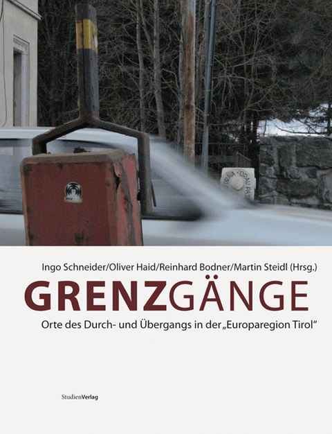 Grenzg&auml;nge - Ingo Schneider, Oliver Haid, Reinhard Bodner