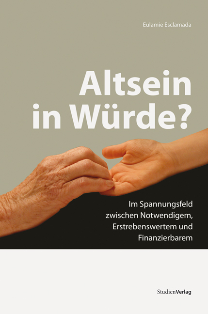 Altsein in W&uuml;rde? - Eulamie Esclamada