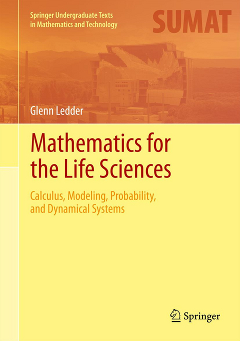 Mathematics for the Life Sciences - Glenn Ledder