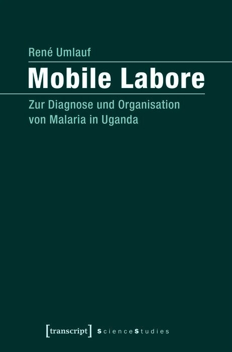 Mobile Labore - Ren&eacute; Umlauf