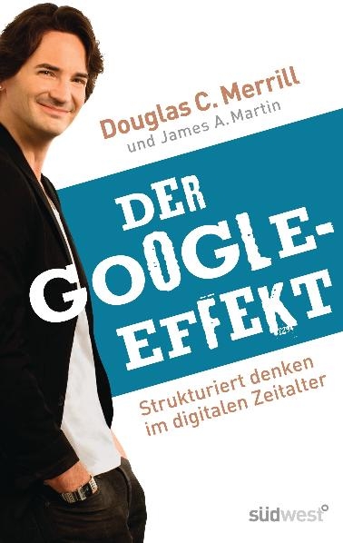Der Google-Effekt - Douglas C. Merrill