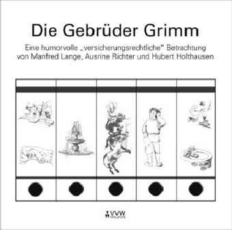Die Gebr&uuml;der Grimm - Hubert Holthausen, Manfred Lange, Ausrine Richter