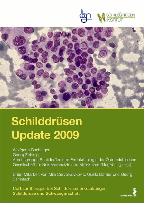 Schilddr&uuml;sen Update 2009:  (1) Schilddr&uuml;se und Schwangerschaft &ndash;  (2) Cortisontherapie bei Schilddr&uuml;senerkrankungen - 