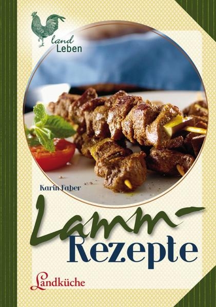 Lammrezepte - Karin Faber