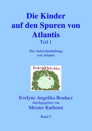 Die Kinder auf den Spuren von Atlantis Teil 1