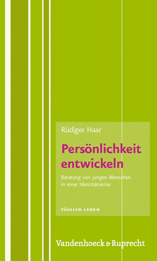 Persönlichkeit entwickeln