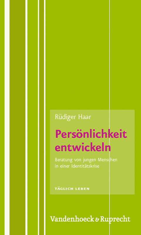 Pers&ouml;nlichkeit entwickeln - R&uuml;diger Haar