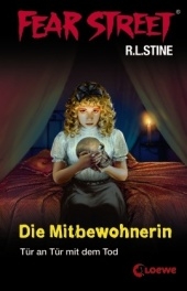 Die Mitbewohnerin - R.L. Stine