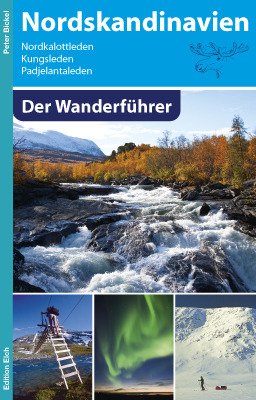 Nordskandinavien - Der Wanderführer