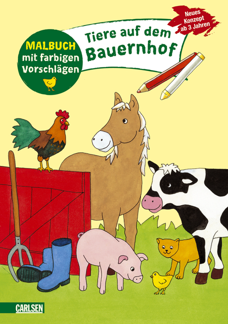 Malbuch mit farbigen Vorschl&auml;gen: Tiere auf dem Bauernhof