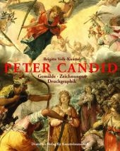Peter Candid (um 1548-1628) - Brigitte Volk-Kn&uuml;ttel