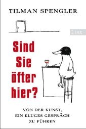 Sind Sie &ouml;fter hier? - Tilman Spengler