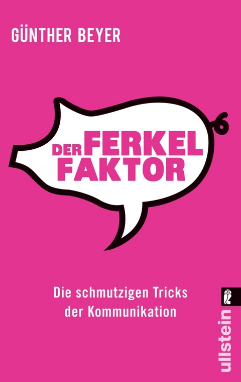 Der Ferkel-Faktor - G&uuml;nther Beyer