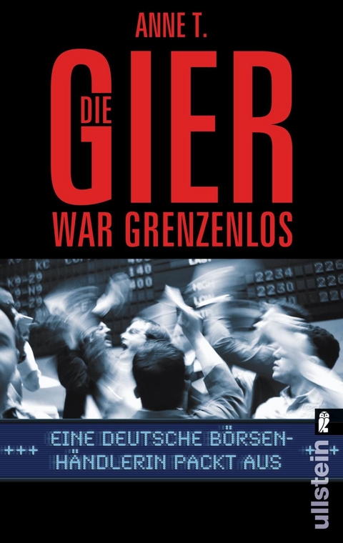 Die Gier war grenzenlos - Anne T.