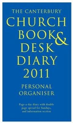 Canterbury Church Book and Desk Diary 2011 -  Canterbury Press