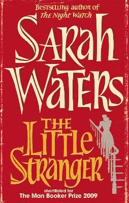 The Little Stranger - Sarah Waters