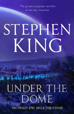 Under the Dome - Stephen King