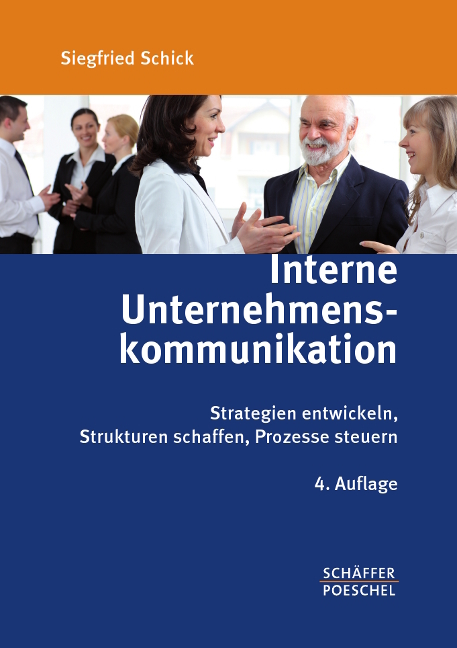 Interne Unternehmenskommunikation - Siegfried Schick