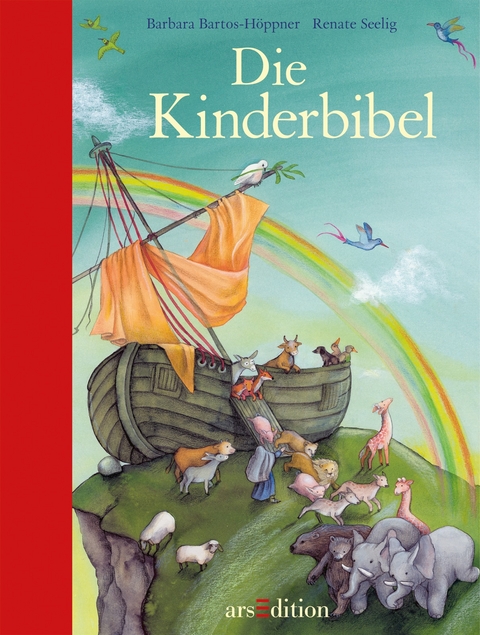 Die Kinderbibel - Barbara Bartos-H&ouml;ppner