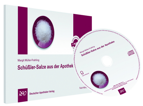 Sch&uuml;&szlig;ler-Salze aus der Apotheke - Margit M&uuml;ller-Frahling